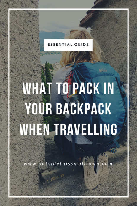 What to Pack when travelling