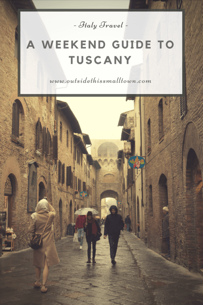 weekend guide to tuscany
