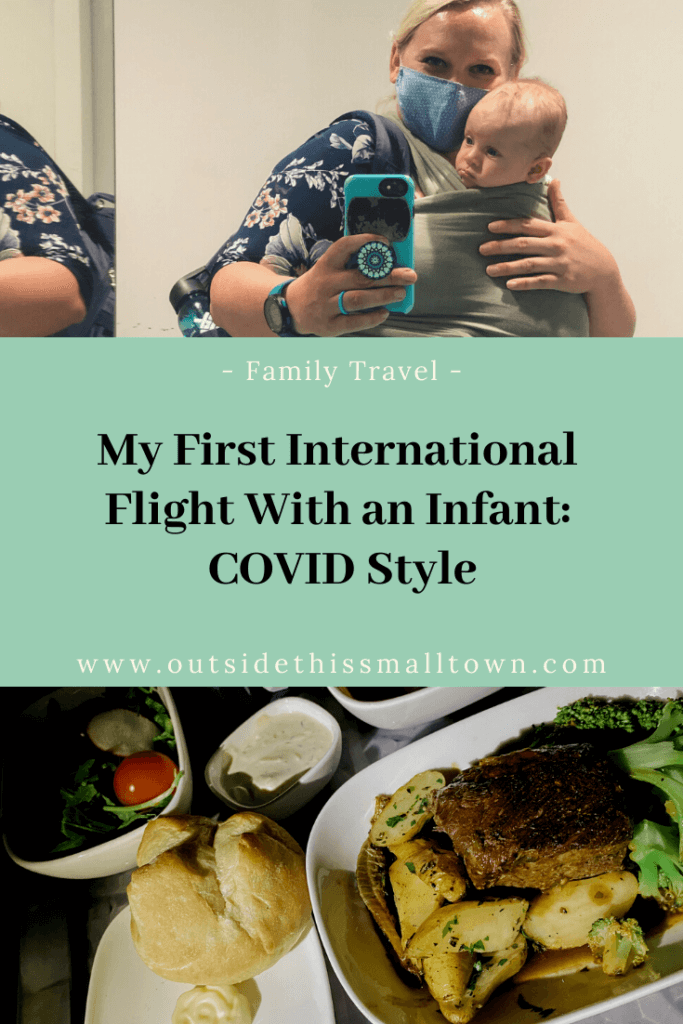 First International Flight With an Infant: COVID Style via Outside This Small Town Travel Family Adventure Blog