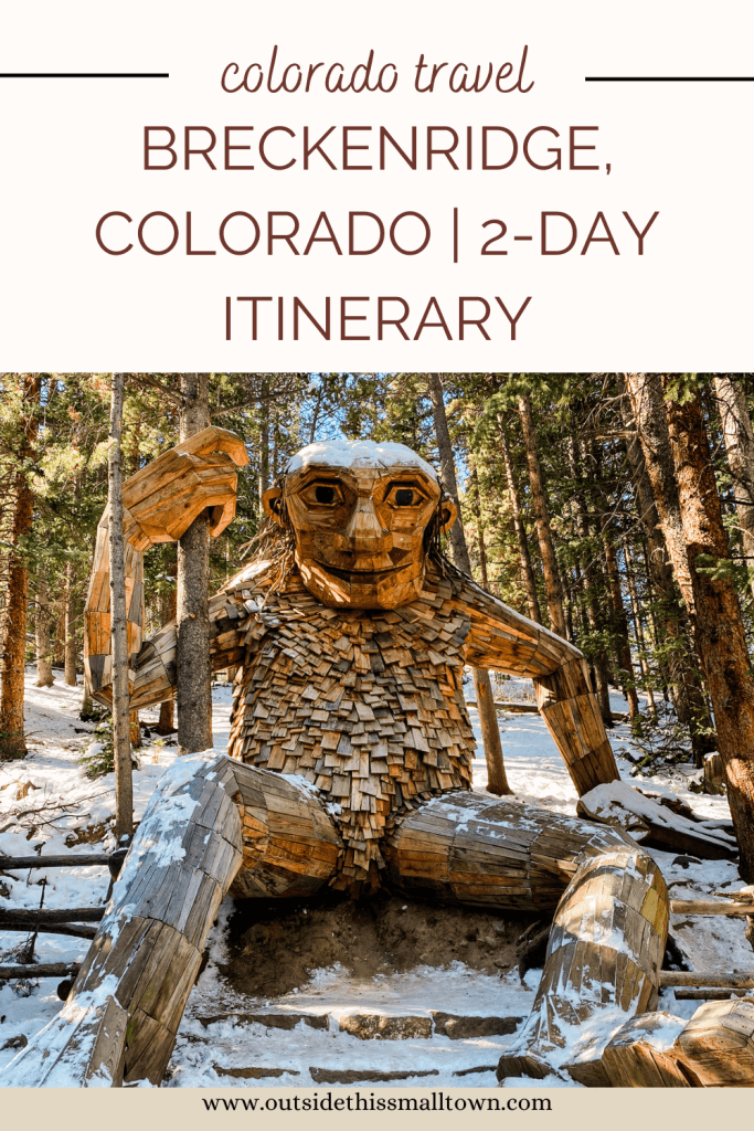 2-day itinerary for Breckenridge, Colorado
Outside This Small Town Travel Blog